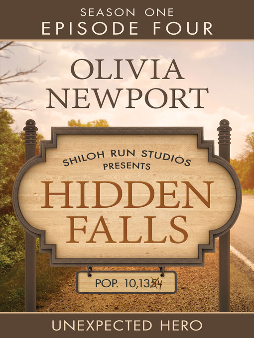 Title details for Unexpected Hero by Olivia Newport - Available